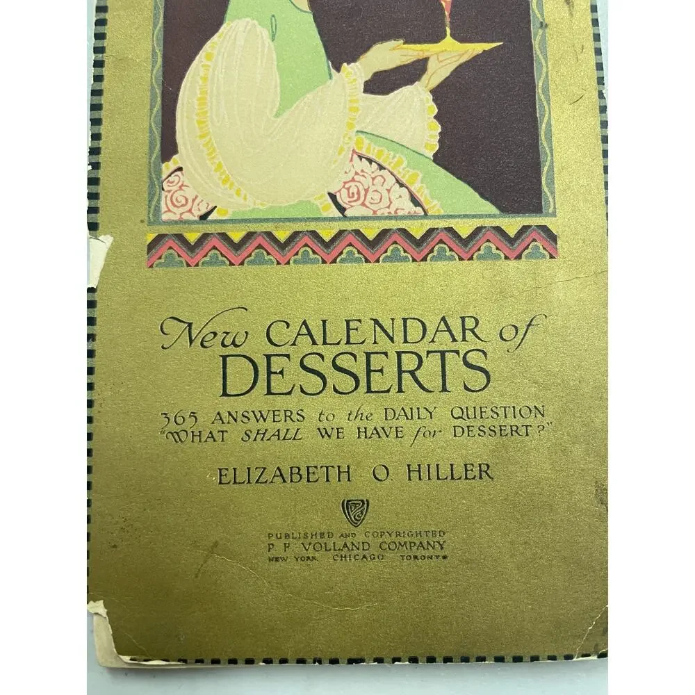 1920’s New Calendar Of Desserts Elizabeth Hiller Volland Recipe Book Antique